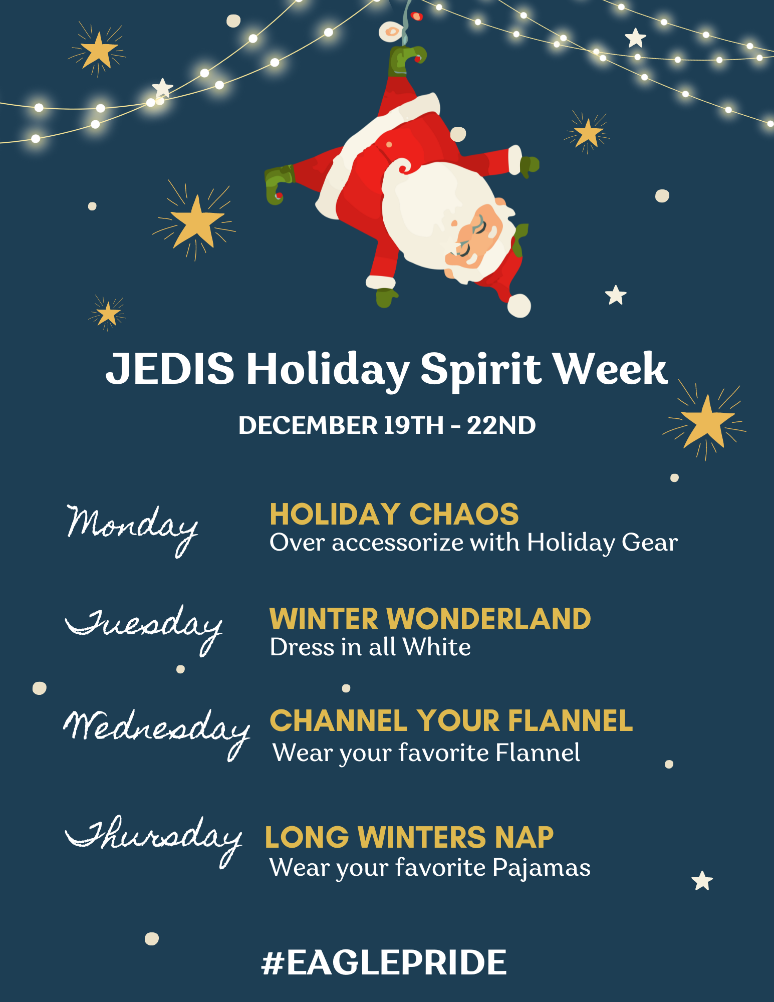 Spirit week schedule planned for the week of December 19th at JEDIS